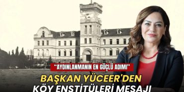 image_20260417_Başkan_Yüceer'den_Köy_Enstitül_1