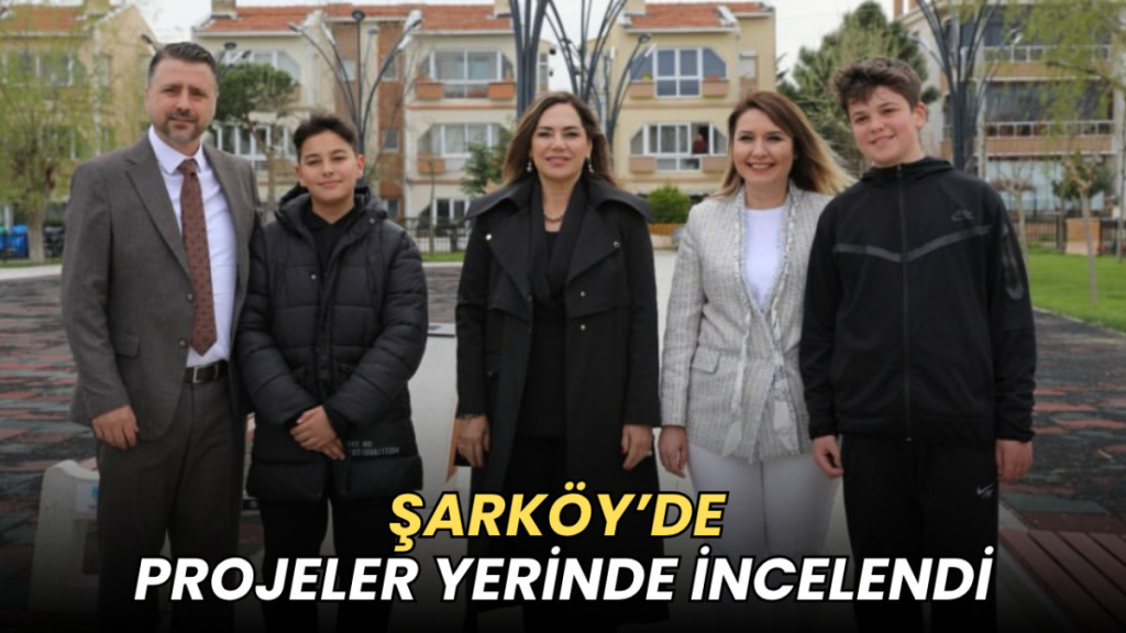 image_20260420_Şarköy’de_projeler_yerinde_inc_1