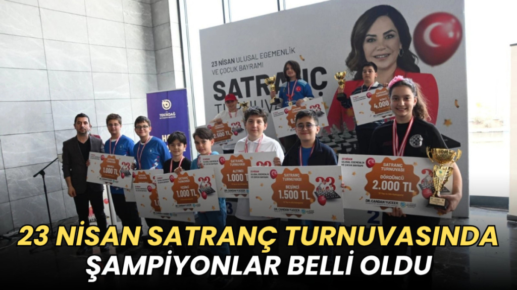 image_20260420_Tekirdağ'da_23_Nisan_satranç_t_1