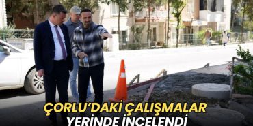 image_20260430_Çorlu’da_çalışmalar_yerinde_in_1