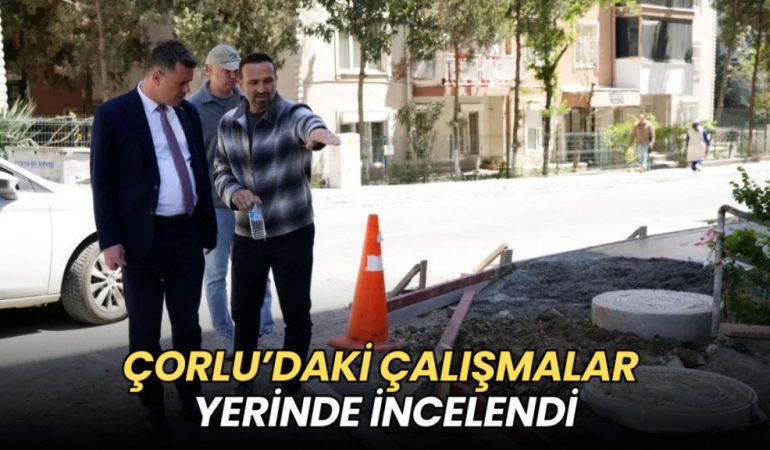 image_20260430_Çorlu’da_çalışmalar_yerinde_in_1