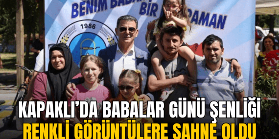 kapakli-da-babalar-gunu-senligi-renkli-goruntulere-sahne-oldu