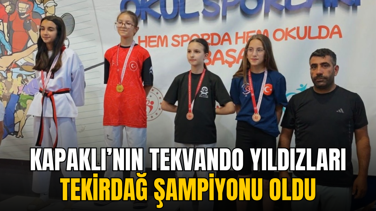 Kapaklı’nın tekvando yıldızları Tekirdağ şampiyonu oldu