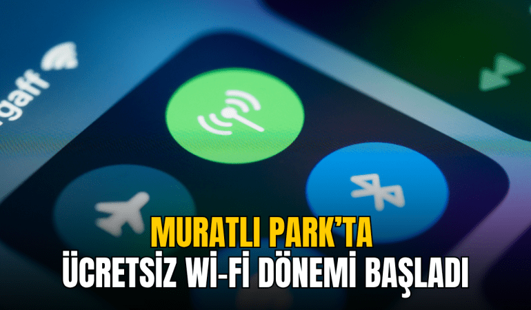 muratli-parkta-ucretsiz-wi-fi-donemi-basladi