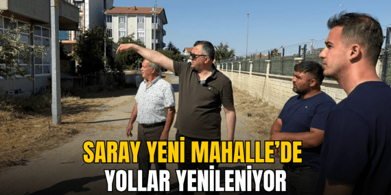 saray-da-yeni-mahalle-icin-ustyapi-hamlesi-basladi