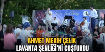 saray-daki-lavanta-senliginde-ahmet-merih-celik-ruzgari-esti