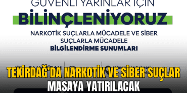 tekirdag-da-narkotik-ve-siber-suclarla-mucadele-semineri-duzenlenecek