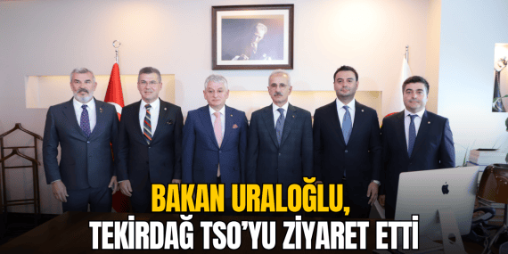 abdulkadir-uraloglu-tekirdag-ticaret-ve-sanayi-odasini-ziyaret-etti