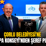 corlu-belediyesi-avrupa-konseyi-seref-plaketi-aldi
