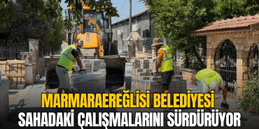 marmaraereglisi-nde-kilit-tasi-calismalari-yeniciftlik-mahallesinde-suruyor