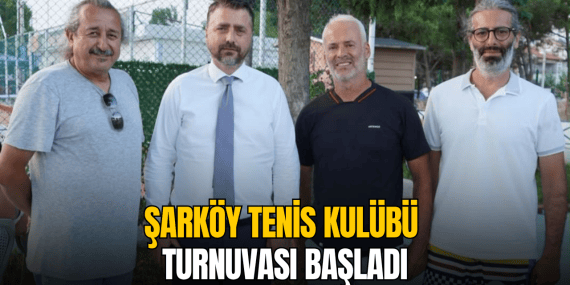 Şarköy’de tenis heyecanı başladı: Başkan Var’dan sporculara başarı mesajı