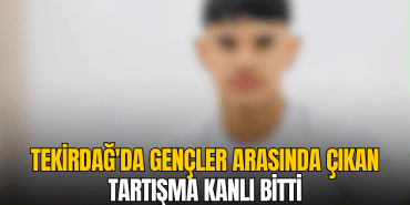 tekirdag-suleymanpasa-da-genc-kavgasi-cinayetle-sonuclandi-17-yasindaki-genc-hayatini-kaybetti