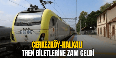 cerkezkoy-halkali-tren-bilet-fiyati-zam