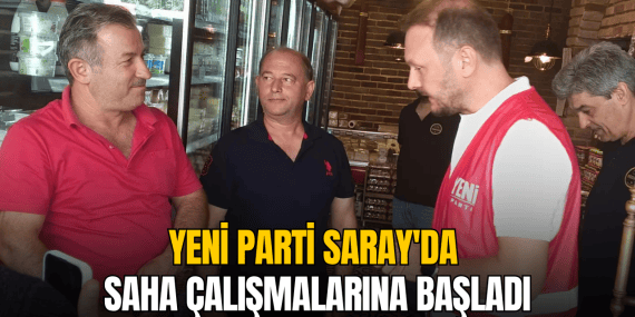 yeni-parti-saray-saha-calismasi